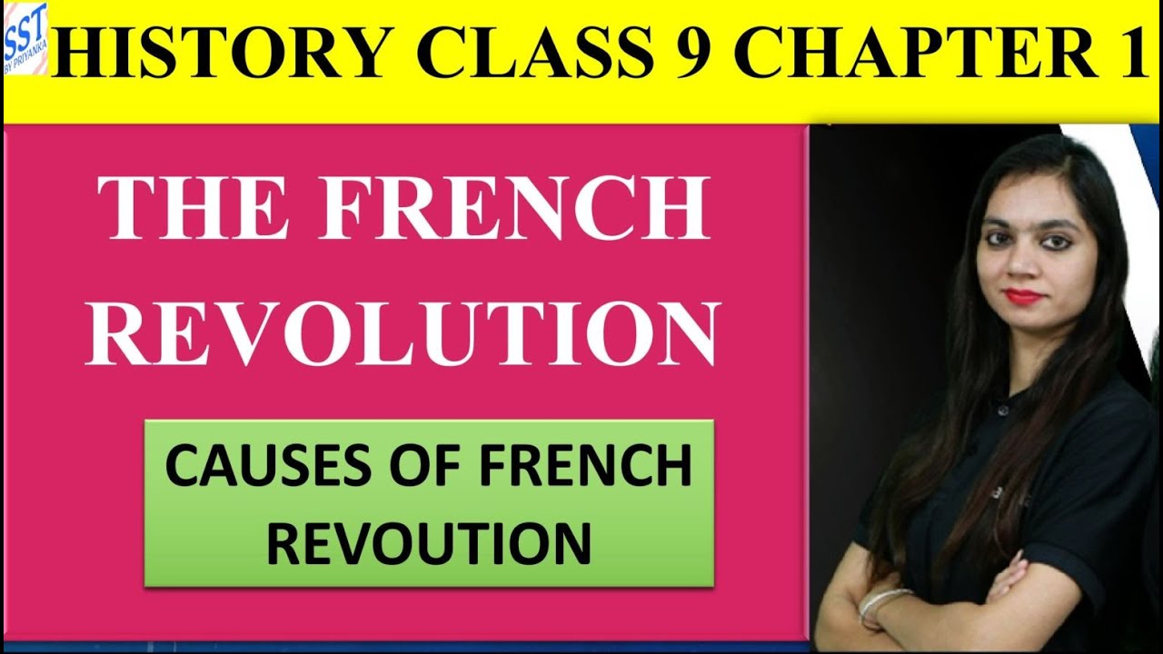 French Revolution History Class 9 Chapter 1 Causes Of French