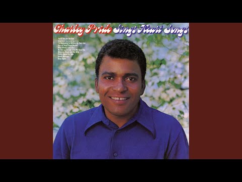 You'll Still Be the One - Charley Pride
