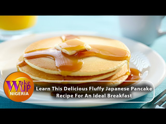 Learn This Delicious Fluffy Japanese Pancakes The Perfect Ideal Breakfast