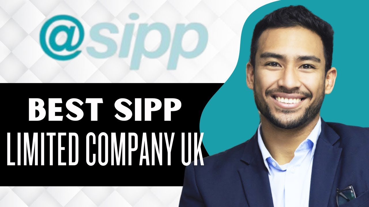 Best SIPP for Limited Company UK (Full Guide)