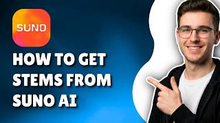How To Get Stems From Suno Ai Separate Tracks Guide 2026