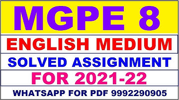 MGPE 8 Solved Assignment 2021-22 in ENGLISH,  Whatsapp For Pdf  9992290905.