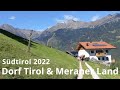 Sdtirol 2022  dorf tirol meran  umgebung