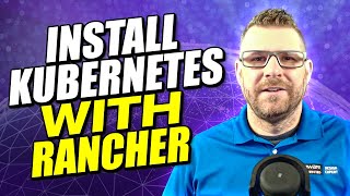 Install Kubernetes with Rancher 2023