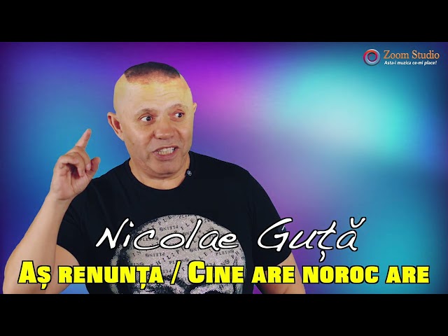 👑 Nicolae Guta 👉 As renunta  ❌ Cine are noroc are 🎶 100% LIVE class=