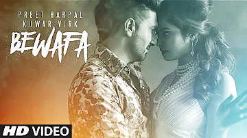 BEWAFA Video Song | NEW PUNJABI SONG 2016 | Preet Harpal, Ft. Kuwar Virk | T-SERIES