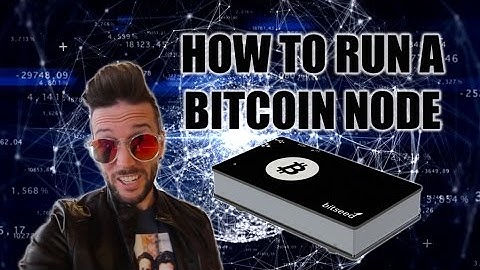 How To Set Up A Bitcoin Node with Bitseed