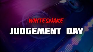 Whitesnake - Judgement Day (Lyrics)