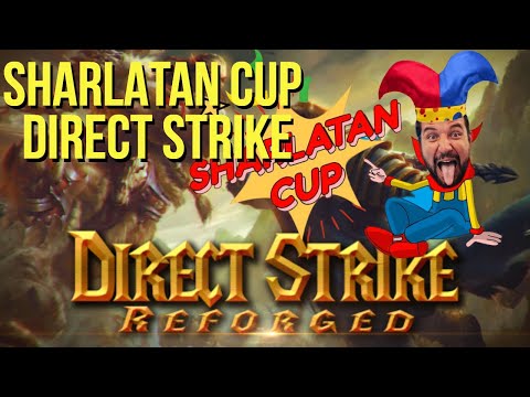 Видео: DIRECT STRIKE SHARLATAN CUP #27 / ТУРНИР ПО ДИРЕКТ СТРАЙКУ !озвучки !сетка