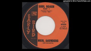 Video thumbnail of "'' merl saunders '' - soul roach (pt1 & 2) - 1967."