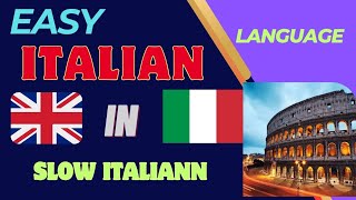 1 hour Minute Conversation in Slow Italian | Super Easy Italian 🇱🇷🇮🇹