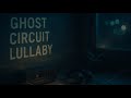 Ghost Circuit Lullaby — Official Visualizer | Downtempo Alt-R&amp;B