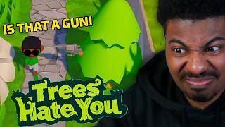 Celebrity THESE TREES ARE RAGE BAITING HARD! | Trees Hate You Profile