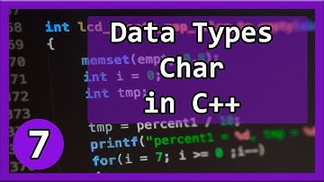 C++ Tutorial #7 - Data Type Char