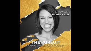 The Sports Anchor’s Pursuit with Dionne Miller