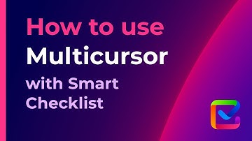 How to use Multicursor with Smart Checklist for Jira