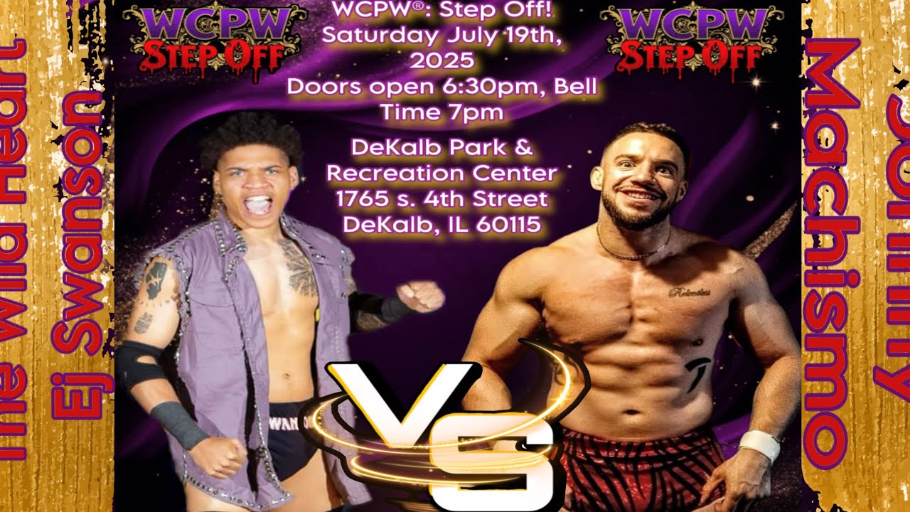 Ej Swanson vs Johnny Machismo | WCPW : Step Off!