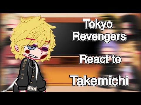 Video Tokyo revengers react to Takemichi ➤Manga spoiler /.. - youtube
