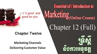 ONLINE COURSE: Chapter 12 |Marketing Channels Delivering Customer Value