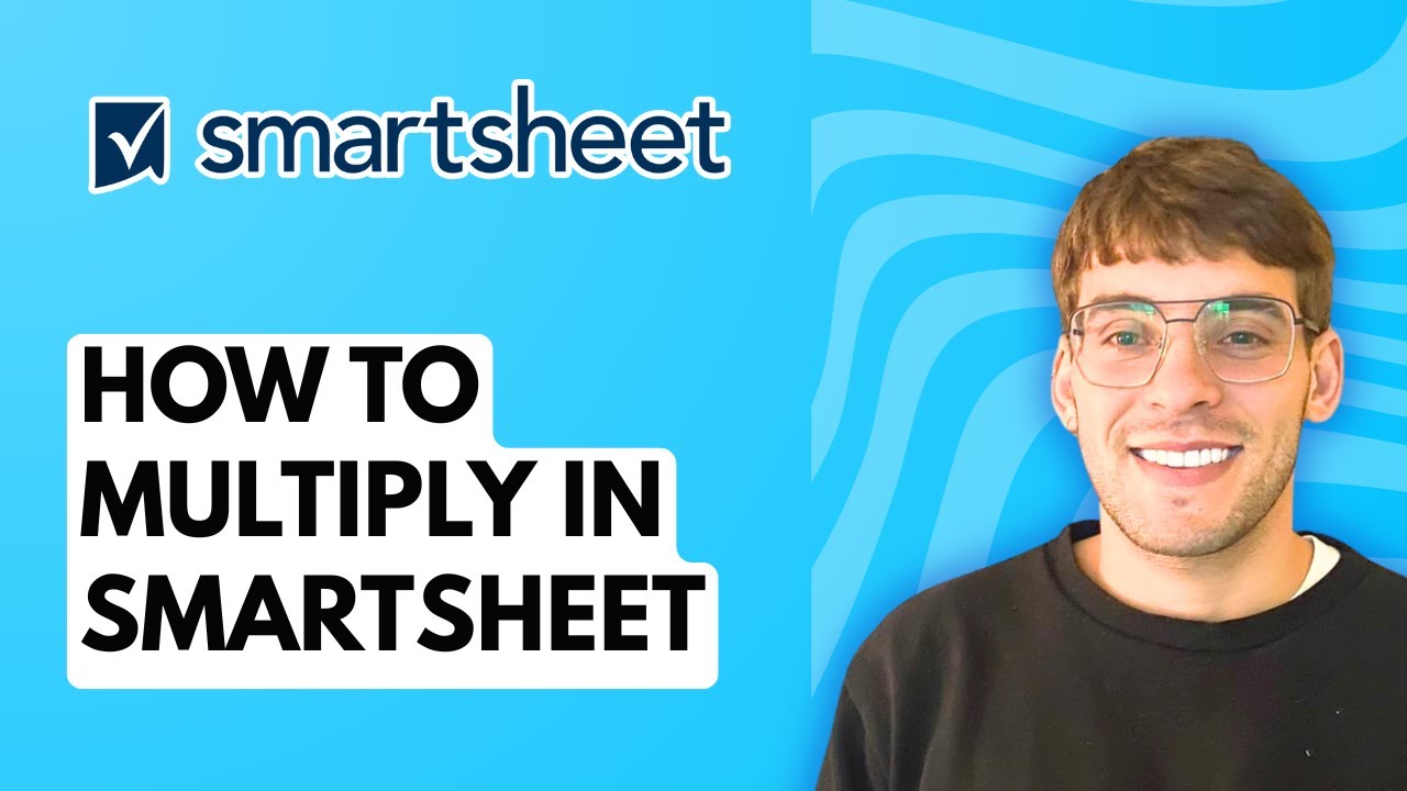 How to Multiply in Smartsheet [2026 Full Guide] - YouTube
