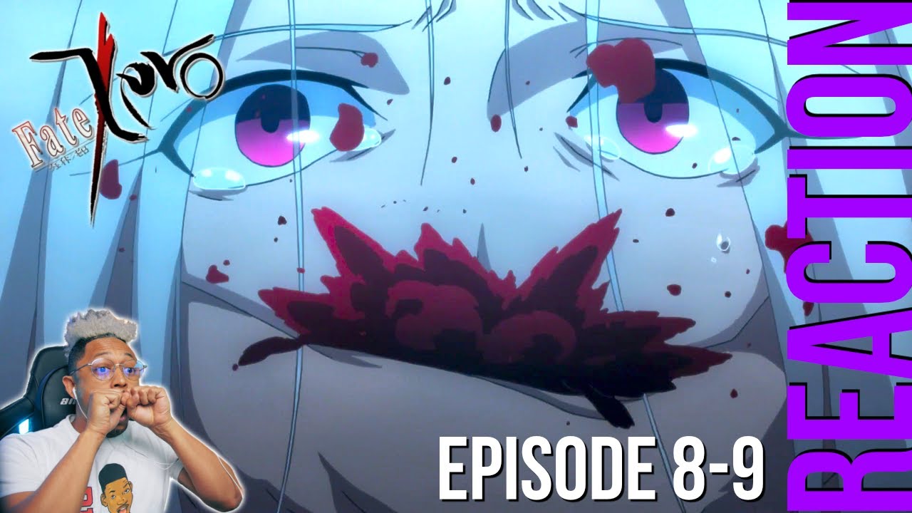 Fate Zero Real Real Reaction Episode 8 9 Youtube