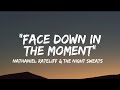 Download Lagu Nathaniel Rateliff u0026 The Night Sweats - Face Down In The Moment (Lyrics)