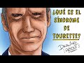 ¿QUÉ ES EL SÍNDROME DE TOURETTE? | Draw My Life