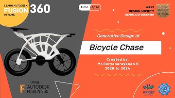 How to design a (Generative Design) of “Bicycle Chase” using Fusion 360 | In Tamil | KPRIET
