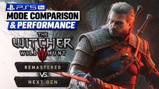 The Witcher 3 Wild Hunt Remastered vs Next Gen | PS5 PRO | Graphics Comparison and Frame Rate