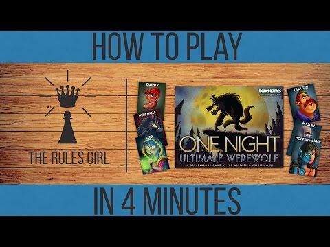 How to Play One Night Ultimate Werewolf in 4 Minutes - The Rules Girl