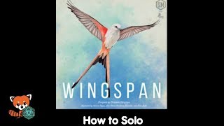 How to Solo: Wingspan