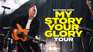 Matthew West - My Story Your Glory Tour