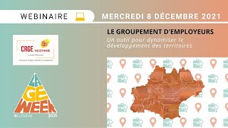 GE Week ? Webinaire "Le Groupement d'Employeurs, un outil pour dynamiser le dev des ...