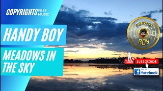 Meadow In The Skyhandy Boy