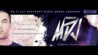 MARIODEEJAY pres.MDJ @ ARENA KOKOCKO ANDRZEJKI 2016