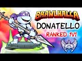 EPIC TURTLE POWER!! • Donatello in RANKED 1v1 • Brawlhalla Gameplay