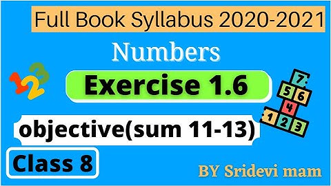 TN class 8 maths chapter 1 Numbers exercise 1.6 objective sum 11 13 8th std full book new syllabus