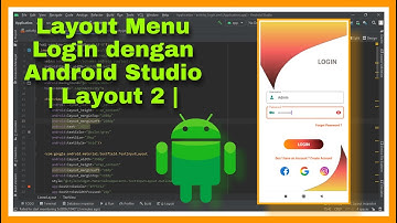 Membuat Layout Menu Login dengan Android Studio | Layout 2