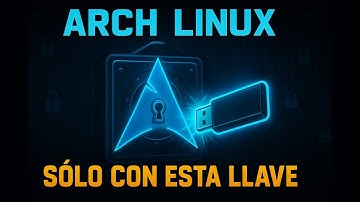 NIVEL DIOS: CIFRADO de ARCH LINUX que SÓLO arranca con tu LLAVE USB (Tutorial LUKS/LVM)