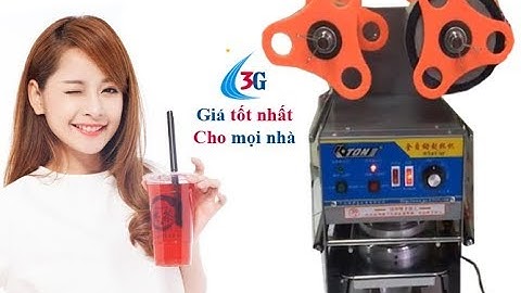 Hướng dẫn sử dụng máy dập nắp cốc trà sữa tự động ET-Q7 - ĐIỆN MÁY 3G
