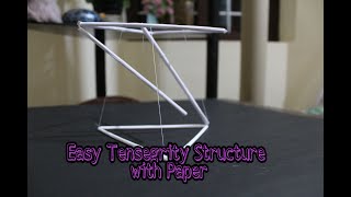 DIY -  Tensegrity structure with paper