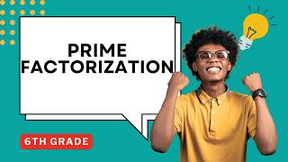 Introduction to Prime Factorization Guided Notes for 6th Grade Math