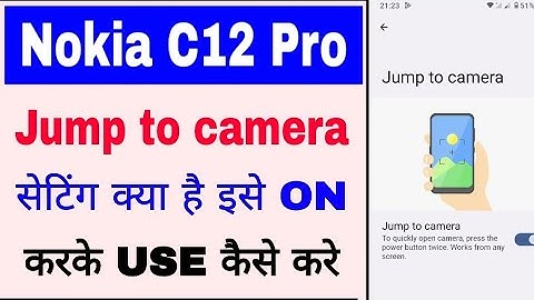 Nokia C12 pro me Jump to camera setting on/use kaise kare।how to use Jump to camera in Nokia C12 pro