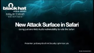 New Attack Surface in Safari: Using Just One Web Audio Vulnerability to Rule Safari