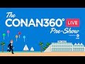 CONAN360° LIVE Pre-Show: Welcome To #ConanCon | CONAN on TBS