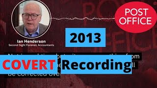 BREAKING: Covert Post Office Scandal Recording 2013
