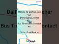 Garhwa to Ranchi Bus Time, Contact No &amp;  Route via Daltonganj Latehar | Jharkhand Road Trip 2026(GB)