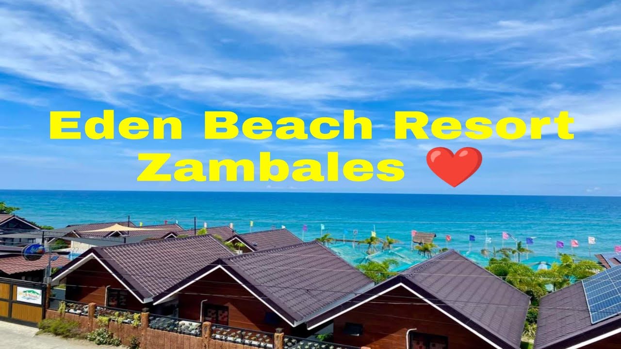 Eden Beach Resort Zambales ️ YouTube