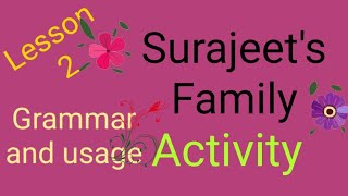 Surajeet's Family Class 3|Grammar And Usage|Activity 1|Activity 2| English