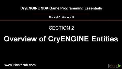 CryENGINE SDK Game Programming Essentials [Video Course]